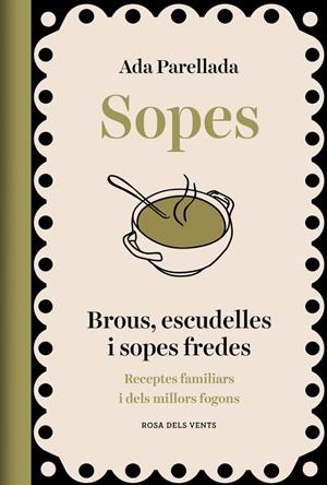 Sopes | 9788418062902 | Parellada, Ada | Llibres.cat | Llibreria online en català | La Impossible Llibreters Barcelona