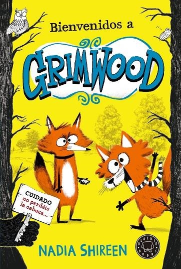 Bienvenidos a Grimwood | 9788419172648 | Shireen, Nadia | Llibres.cat | Llibreria online en català | La Impossible Llibreters Barcelona