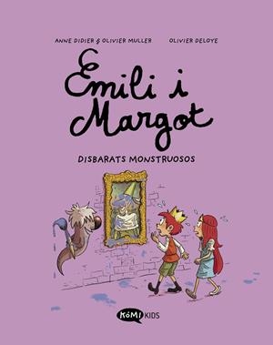 Emilio y Margot 2 Disbarats monstruosos | 9788419183071 | Didier, Anne/Muller, Olivier | Llibres.cat | Llibreria online en català | La Impossible Llibreters Barcelona