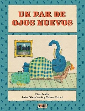 Un par de ojos nuevos | 9788494870972 | Duthie, Ellen | Llibres.cat | Llibreria online en català | La Impossible Llibreters Barcelona