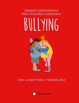 Bullying (ES) | 9788418304859 | La Grotteria, Coni | Llibres.cat | Llibreria online en català | La Impossible Llibreters Barcelona