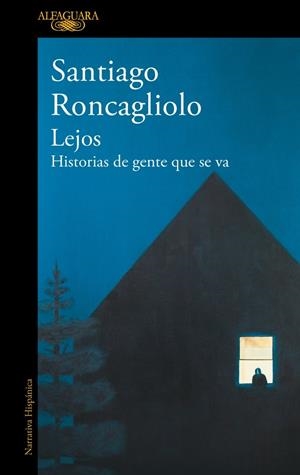 Lejos | 9788420454993 | Roncagliolo, Santiago | Llibres.cat | Llibreria online en català | La Impossible Llibreters Barcelona