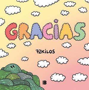 Gracias | 9788418051708 | 72 Kilos | Llibres.cat | Llibreria online en català | La Impossible Llibreters Barcelona