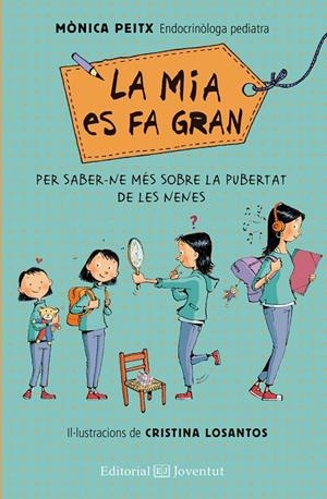 La Mia es fa gran | 9788426147905 | Peitx i Triay, Mònica | Llibres.cat | Llibreria online en català | La Impossible Llibreters Barcelona
