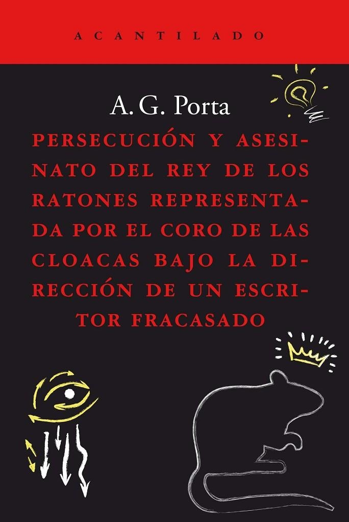 Persecución y asesinato del rey de los ratones representada por el coro de las c | 9788419036186 | García Porta, Antoni | Llibres.cat | Llibreria online en català | La Impossible Llibreters Barcelona