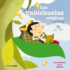 Las habichuelas mágicas | 9788408003908 | Richard, Laurent | Llibres.cat | Llibreria online en català | La Impossible Llibreters Barcelona