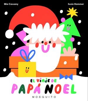 El viaje de Papá Noel | 9788412343762 | Cassany, Mia | Llibres.cat | Llibreria online en català | La Impossible Llibreters Barcelona