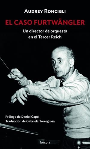 El caso Furtwängler | 9788417425982 | Capó, Daniel/Roncigli, Aubrey | Llibres.cat | Llibreria online en català | La Impossible Llibreters Barcelona
