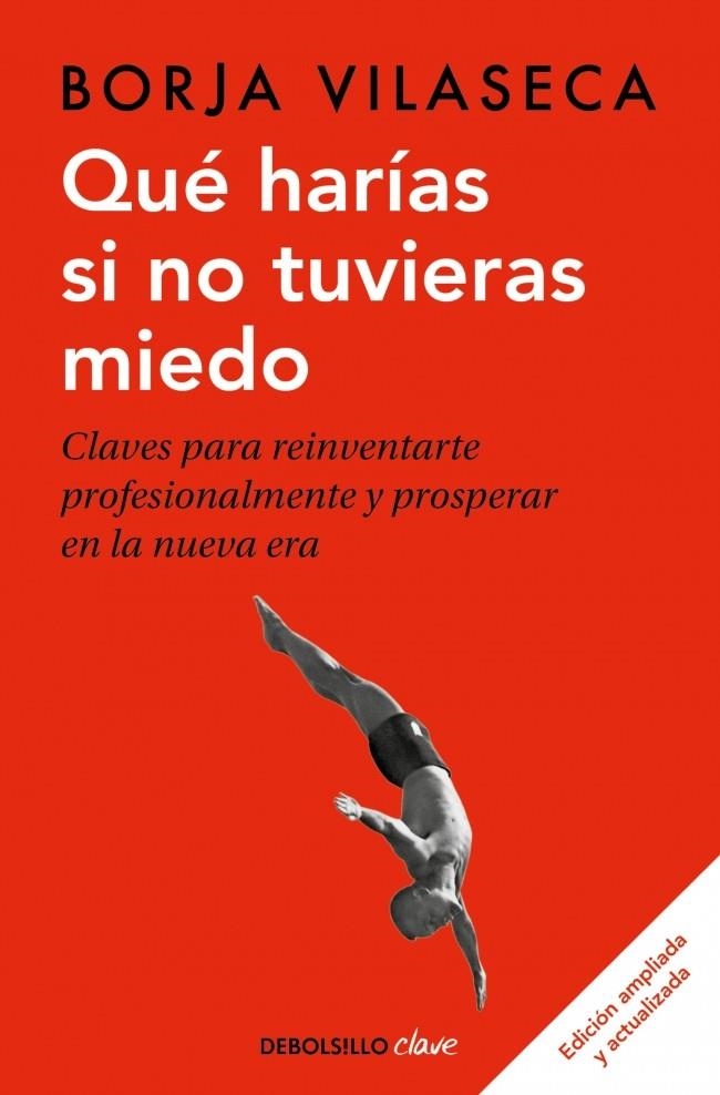 Qué harías si no tuvieras miedo | 9788466355162 | Vilaseca, Borja | Llibres.cat | Llibreria online en català | La Impossible Llibreters Barcelona