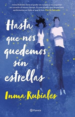 Hasta que nos quedemos sin estrellas | 9788408252962 | Rubiales, Inma | Llibres.cat | Llibreria online en català | La Impossible Llibreters Barcelona