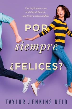 Por siempre ¿Felices? | 9788416327966 | Jenkins Reid, Taylor | Llibres.cat | Llibreria online en català | La Impossible Llibreters Barcelona