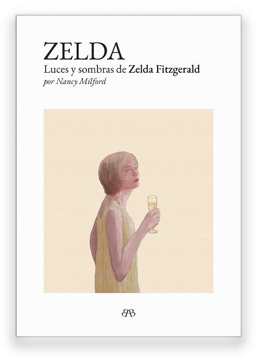 Zelda: luces y sombras de Zelda Fitzgerald | 9788412595710 | Milford, Nancy | Llibres.cat | Llibreria online en català | La Impossible Llibreters Barcelona