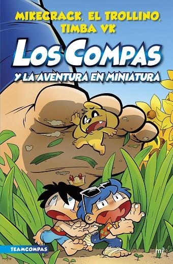 Compas 8. Los Compas y la aventura en miniatura | 9788427050136 | Mikecrack, El Trollino y Timba Vk | Llibres.cat | Llibreria online en català | La Impossible Llibreters Barcelona