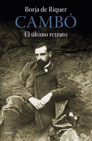 Cambó | 9788491994633 | Riquer, Borja de | Llibres.cat | Llibreria online en català | La Impossible Llibreters Barcelona