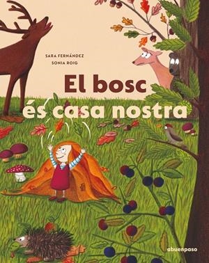 BOSC ES CASA NOSTRA, EL | 9788417555856 | Fernández Sainz, Sara/Roig, Sonia | Llibres.cat | Llibreria online en català | La Impossible Llibreters Barcelona