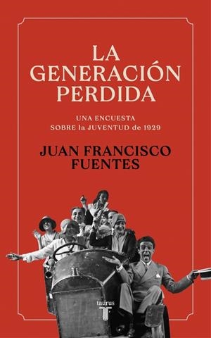 La generación perdida | 9788430625376 | Fuentes, Juan Francisco | Llibres.cat | Llibreria online en català | La Impossible Llibreters Barcelona