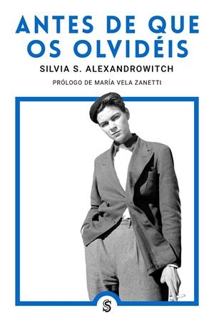 Antes de que os olvidéis | 9788412447026 | Saenger Alexandrowitch, Silvia | Llibres.cat | Llibreria online en català | La Impossible Llibreters Barcelona