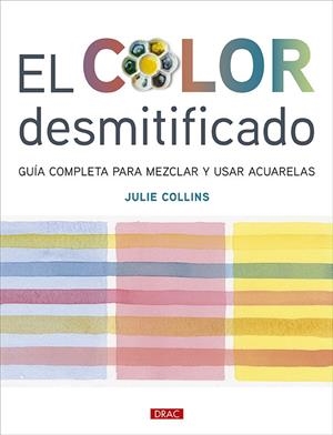 El color desmitificado | 9788498747218 | Collins, Julie | Llibres.cat | Llibreria online en català | La Impossible Llibreters Barcelona