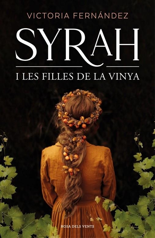 Syrah i les filles de la vinya | 9788418062193 | Fernández, Victoria | Llibres.cat | Llibreria online en català | La Impossible Llibreters Barcelona