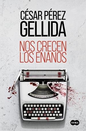 Nos crecen los enanos | 9788491295631 | Pérez Gellida, César | Llibres.cat | Llibreria online en català | La Impossible Llibreters Barcelona