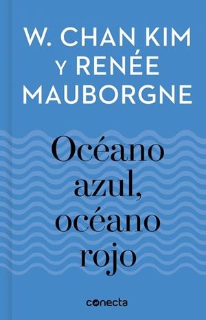Océano azul, océano rojo (Imprescindibles) | 9788416883257 | Kim, W. Chan/Mauborgne, Renée | Llibres.cat | Llibreria online en català | La Impossible Llibreters Barcelona