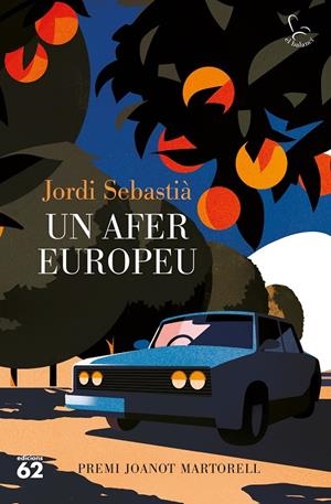 Un afer europeu | 9788429780734 | Sebastià Talavera, Jordi | Llibres.cat | Llibreria online en català | La Impossible Llibreters Barcelona