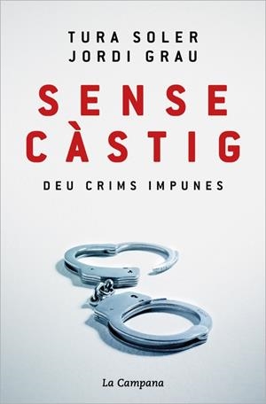 Sense càstig | 9788418226779 | Soler, Tura/Grau, Jordi | Llibres.cat | Llibreria online en català | La Impossible Llibreters Barcelona