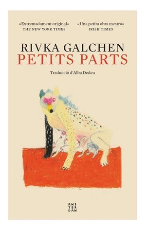 Petits parts | 9788417918859 | Galchen, Rivka | Llibres.cat | Llibreria online en català | La Impossible Llibreters Barcelona