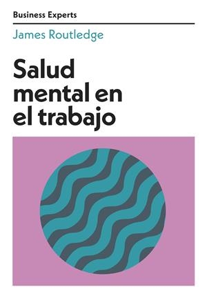 Salud mental en el trabajo | 9788417963668 | Routledge, James | Llibres.cat | Llibreria online en català | La Impossible Llibreters Barcelona