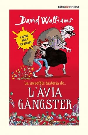 La increïble història de... L#àvia gàngster (edició escolar) | 9788418594526 | Walliams, David | Llibres.cat | Llibreria online en català | La Impossible Llibreters Barcelona