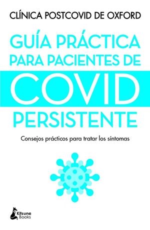 Guía práctica para pacientes de covid persistente | 9788416788736 | Especialistas de la Clínica Postcovid de Oxford | Llibres.cat | Llibreria online en català | La Impossible Llibreters Barcelona