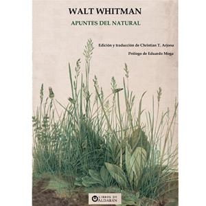 APUNTES DEL NATURAL | 9788412646108 | Whitman, Walt | Llibres.cat | Llibreria online en català | La Impossible Llibreters Barcelona