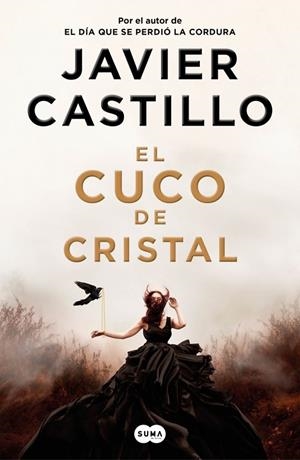 El cuco de cristal | 9788491293552 | Castillo, Javier | Llibres.cat | Llibreria online en català | La Impossible Llibreters Barcelona