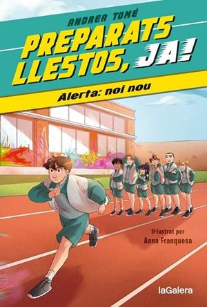 Preparats, llestos, ja! 1. Alerta: noi nou | 9788424673963 | Tomé, Andrea | Llibres.cat | Llibreria online en català | La Impossible Llibreters Barcelona