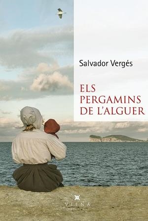 Els pergamins de l’Alguer | 9788419474148 | Vergés i Cubí, Salvador | Llibres.cat | Llibreria online en català | La Impossible Llibreters Barcelona