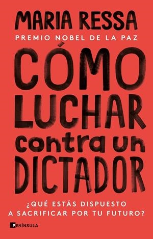 Cómo luchar contra un dictador | 9788411001335 | Ressa, Maria | Llibres.cat | Llibreria online en català | La Impossible Llibreters Barcelona