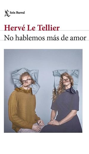No hablemos más de amor | 9788432241673 | Tellier, Hervé Le | Llibres.cat | Llibreria online en català | La Impossible Llibreters Barcelona