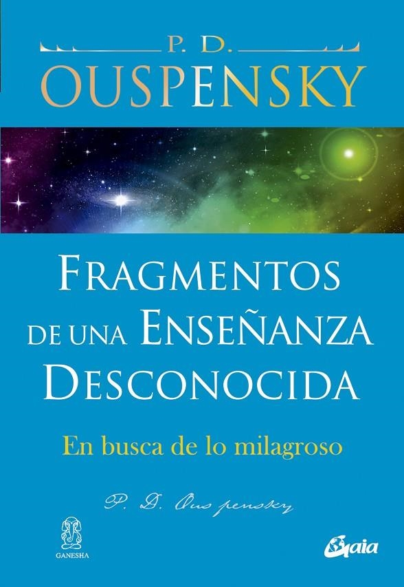Fragmentos de una enseñanza desconocida | 9788484454380 | Ouspensky, P.D. | Llibres.cat | Llibreria online en català | La Impossible Llibreters Barcelona