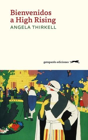 BIENVENIDOS A HIGH RISING | 9788412577327 | Angela Thirkell | Llibres.cat | Llibreria online en català | La Impossible Llibreters Barcelona