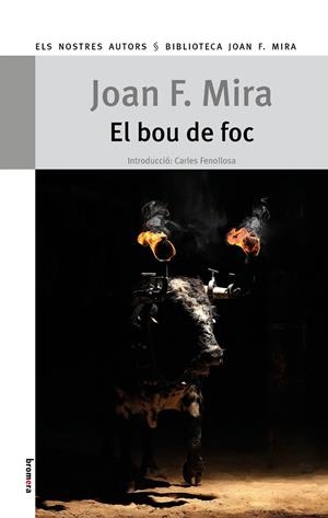 El bou de foc | 9788413583693 | Mira, Joan F. | Llibres.cat | Llibreria online en català | La Impossible Llibreters Barcelona