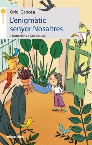 L'enigmàtic senyor Nosaltres | 9788419659019 | Oriol Canosa | Llibres.cat | Llibreria online en català | La Impossible Llibreters Barcelona