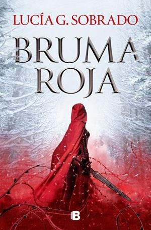 Bruma roja (Bilogía Bruma Roja 1) | 9788466674874 | G. Sobrado, Lucía | Llibres.cat | Llibreria online en català | La Impossible Llibreters Barcelona