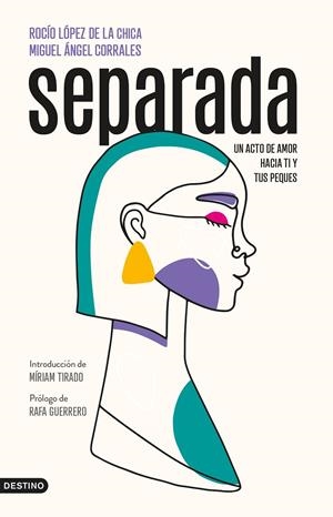 Separada | 9788423362769 | López de la Chica, Rocío/Corrales, Miguel Ángel | Llibres.cat | Llibreria online en català | La Impossible Llibreters Barcelona