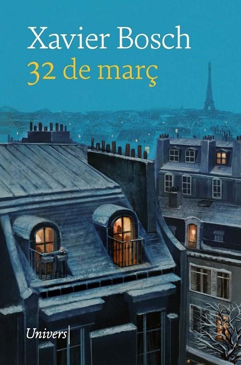 32 de març | 9788418887420 | BOSCH SANCHO, XAVIER | Llibres.cat | Llibreria online en català | La Impossible Llibreters Barcelona