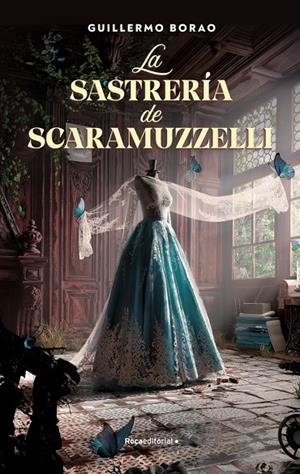 La sastrería de Scaramuzzelli | 9788418870354 | Borao, Guillermo | Llibres.cat | Llibreria online en català | La Impossible Llibreters Barcelona
