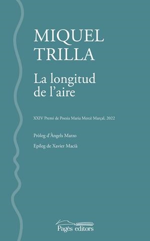 La longitud de l'aire | 9788413034348 | Trilla Feliu, Miquel | Llibres.cat | Llibreria online en català | La Impossible Llibreters Barcelona