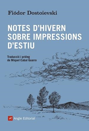 Notes d'hivern sobre impressions d'estiu | 9788419017550 | Dostoievski, Fiódor | Llibres.cat | Llibreria online en català | La Impossible Llibreters Barcelona