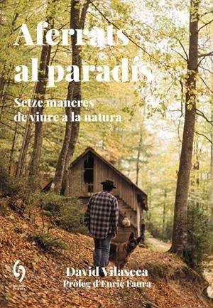 Aferrats al paradís | 9788412574746 | Vilaseca, David | Llibres.cat | Llibreria online en català | La Impossible Llibreters Barcelona