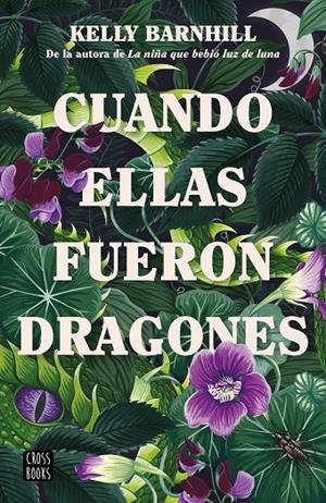 Cuando ellas fueron dragones | 9788408260318 | Barnhill, Kelly | Llibres.cat | Llibreria online en català | La Impossible Llibreters Barcelona