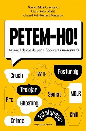 Petem-ho! | 9788418062803 | Mas Craviotto, Xavier/Soler Mañé, Clara/Viladomat Monterde, Gerard | Llibres.cat | Llibreria online en català | La Impossible Llibreters Barcelona